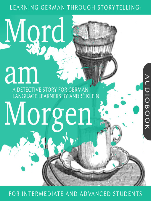 Title details for Mord am Morgen by André Klein - Available